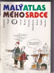 Malý atlas mého srdce (Island, Řecko, Turecko, Skandinávie, Korea, Anglie, Maroko) - náhled