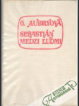 Sebastián medzi ľuďmi - náhled