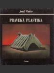 Praveká plastika - náhled