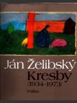 Ján želibský - kresby 1934-1973 - náhled