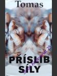 Příslib síly - tomas - náhled