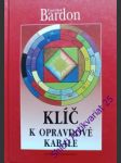 Klíč k opravdové kabale - bardon františek - náhled