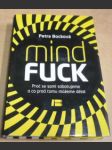 Mindfuck. Proč se sami sabotujeme a co proti tomu můžeme dělat
Autor: 
Ilustrace: 
Vydání:  
Rok vydání: 
Nakladatel: 
Počet stran: 
Edice: 
Vazba: 
Stav:  viz.foto - náhled