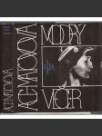 Modrý večer - Anna Achmatovová, Achmatova (výbor z poesie, verše, básně) - náhled