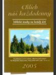 Chlieb náš každodenný 2005 - náhled