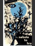 Nebola to hra - náhled