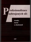 Profesionalizace ozbrojených sil trendy, teorie a zkušenosti - náhled