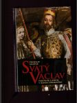 Svatý Václav: Panovník a světec v raném středověku - náhled