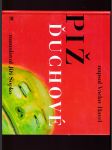 Piž Ďuchové/ The Pizh'duks - náhled