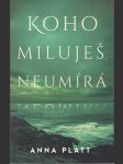 Koho miluješ, neumírá - náhled