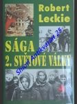 Sága 2. světové války - leckie robert - náhled