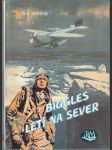 Biggles letí na sever - náhled