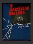 Jaroslav Malina vysílá I. - náhled