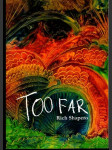 Too Far - náhled