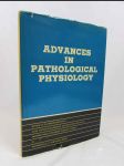 Advances in Pathological Physiology (Pokroky v patologické fyziologii): Papers presented at the Ivth National Pathophysgical Days with International Participation Brno (Czechoslovakia) June 20-21, 1974 - náhled