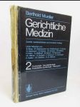 Gerichtliche Medizin 2: Toxikologie, Sexualpathologie, Forensische Gynäkologie, Vaterschaft - náhled