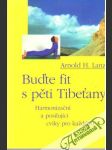 Buďte fit s pěti Tibeťany - náhled