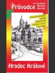 Hradec  králové  / průvodce po čechách, moravě, slezsku / - náhled