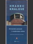 Hradec králové  / od barokní pevnosti k modernímu městu / - náhled
