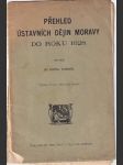 Přehled ústavních dějin Moravy do roku 1628 - náhled