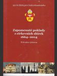 Zapomenuté poklady z církevních sbírek  1664-201 -průvodce výstavou  / 350 let biskupství královéhradeckého / - náhled