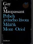 Príbeh jedného života, miláčik, mont-oriol - náhled