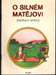 O silném Matějovi - náhled