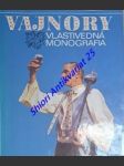 Vajnory - vlastivedná monografia - podolák ján - náhled