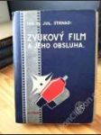 Zvukový film a jeho obsluha (PODPIS) - náhled