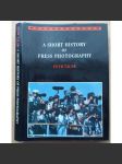 A Short History of Press Photography [fotografie] - náhled