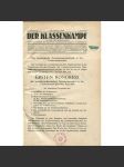 Der Klassenkampf in der Čechoslowakei, roč. 2, 1928, č. 1-11 [sociální demokracie; Československo; odbory] - náhled