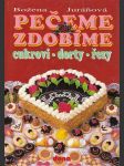 Pečeme zdobíme cukroví - dorty -řezy - náhled