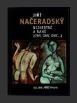 Jiří Načeradský: Nezkrotné a nahé (Ony, ony, ony...) - náhled