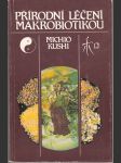 Přírodní léčení makrobiotikou - náhled