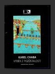 Karel Chaba: Výběr z pozůstalosti - náhled