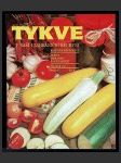 Tykve v naši i zahraniční kuchyni - náhled