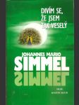 Divím  se, že jsem tak veselý - náhled