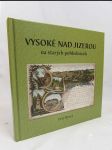 Vysoké nad Jizerou na starých pohlednicích - náhled