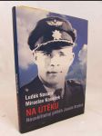 Na útěku: Neuvěřitelný příběh Josefa Brykse - náhled