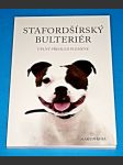 Stafordšírský bulteriér - Úplný přehled plemene - náhled