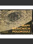 Mapy měsíčních polokoulí. Měřítko 1 : 10 000 000 (Měsíc, mapy) - náhled