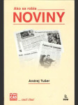 Ako sa robia noviny  - náhled