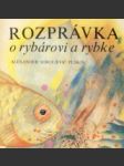 Rozprávka o rybárovi a rybke - náhled