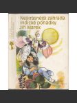 Nejkrásnější zahrada - Indické pohádky (Indie) - náhled