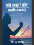Když moudrý mluví, moudří naslouchají - narasingha swami bhakti gaurava - náhled