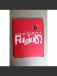 Jana Šárová. Fusion (malířství, současné umění, výstavní katalog) - náhled