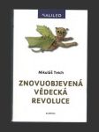 Znovuobjevená vědecká revoluce - náhled