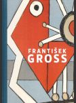 František Gross - Soupis grafického díla - náhled
