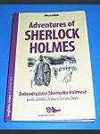 Dobrodružství Sherlocka Holmese / Adventures of Sherlock Holmes (český a anglický zrcadlový text) - náhled