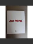 Jan Merta. Lukáš Jasanský a Martin Polák uvádějí Jana Mertu (malířství, výstavní katalog, postmoderna) - náhled